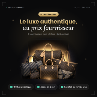 Fournisseurs luxe + bot Exclusif